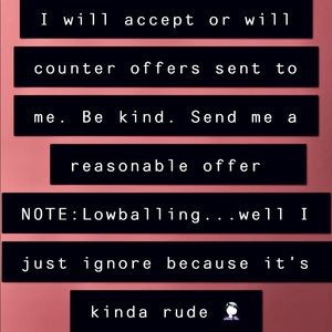 Make an offer on Everything please be considerate